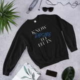 “Mens Know desire to fit in”Sweatshirt - AGAPE KINGDOM INC