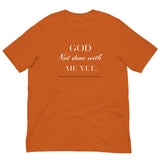 God Not done with me Short-Sleeve T-Shirt