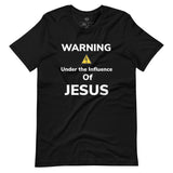 Under the Influence of Jesus Short-Sleeve Unisex T-Shirt