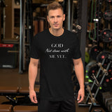 God Not done with me Short-Sleeve T-Shirt