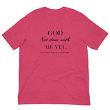 God not done with me Short-Sleeve T-Shirt - AGAPE KINGDOM INC