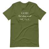 God Not done with me Short-Sleeve T-Shirt
