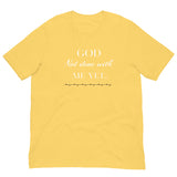 God Not done with me Short-Sleeve T-Shirt